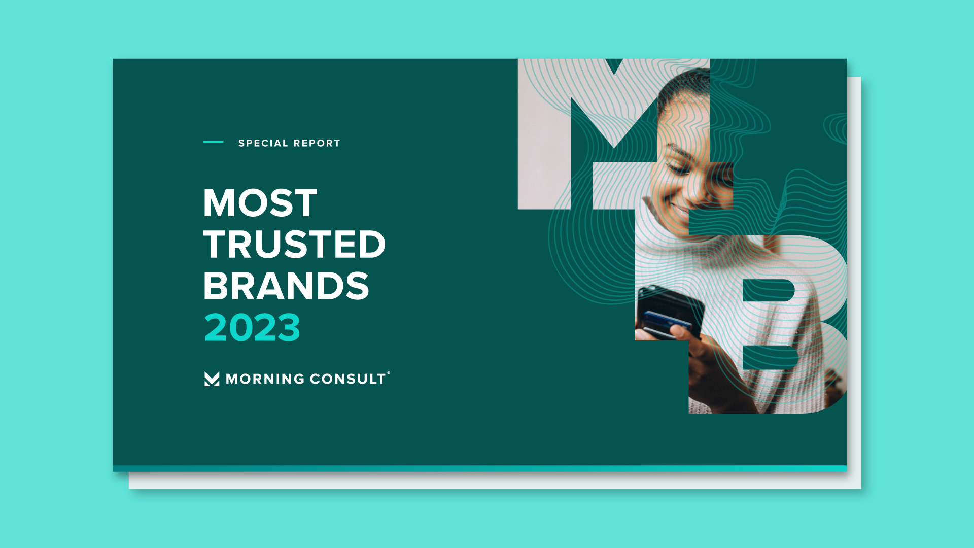 Download the Most Trusted Brands Report 2023